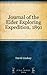 Journal of the Elder Exploring Expedition, 1891 by David Lindsay