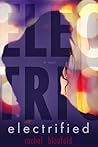 Electrified by Rachel Blaufeld