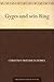 Gyges und sein Ring (German Edition)