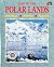 Life in the Polar Lands