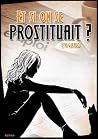 Et si on se prostituait? by Eva Giraud