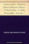 Cœurs russes : Histoires d'hiver