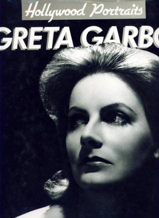 Greta Garbo - A Hollywood Portrait (Hardcover)