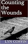Counting the Wounds Counting the Wounds