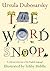 The Word Snoop by Ursula Dubosarsky