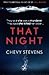 That Night by Chevy Stevens