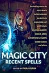 Magic City: Recen...