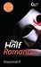 The Half Romance (The Half Mask #2)