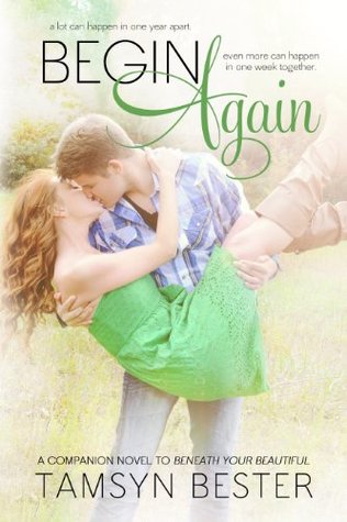 Begin Again (Beautiful, #2)