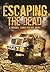 Escaping the Dead (Whiskey Tango Foxtrot, #1)