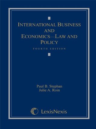International Business and Economics: Law and Policy (Hardcover)