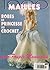 Robes de Princesse au Crochet