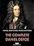 The Complete Daniel Defoe, ...