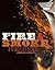 Fire and Smoke: A Pitmaster...