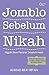 Jomblo Sebelum Nikah