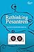 Rethinking Pesantren