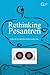 Rethinking Pesantren by Nasaruddin Umar