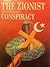 The Zionist International Conspiracy