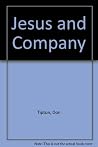 Jesus and Company part 1 Jesus and Company part 1