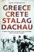 Greece Crete Stalag Dachau
