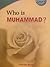 Who Is Muhammad