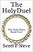 The Holy Duel (The Holy One's Book 4)