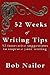 52 Weeks of Writing Tips