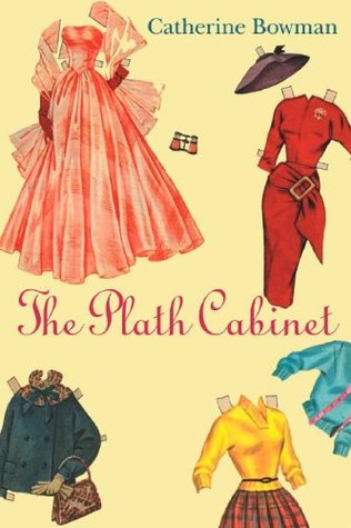 The Plath Cabinet (Paperback)