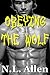 Obeying the Wolf