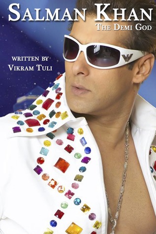 Salman Khan: The Demi God