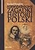 Niewyjaśnione zagadki historii Polski