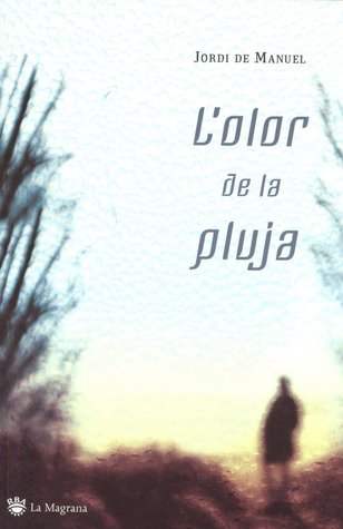 L'olor de la pluja (Paperback)