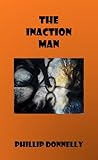 The Inaction Man