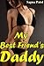 My Best Friend’s Daddy