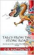 Tales from the Stone Road
