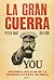 La Gran Guerra (1914-1918): Historia militar de la primera guerra mundial