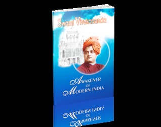 Swami Vivekananda : Awakener of Modern India