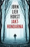 Jakthundarna by Jørn Lier Horst