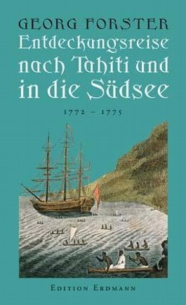 Entdeckungsreise nach Tahiti und in die Südsee 1772-1775