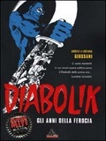 Diabolik: Gli Anni Della Ferocia