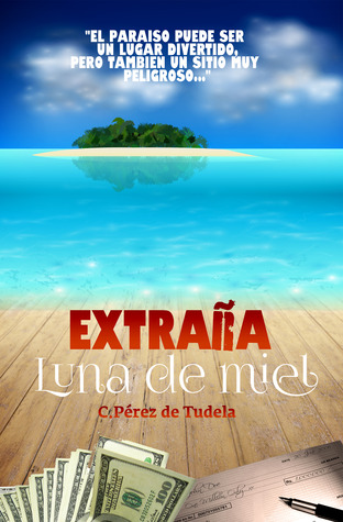 Extraña Luna de Miel
