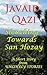 Slouching Towards San Hozay