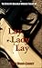 Lay Lady Lay by Ruby Binns-Cagney