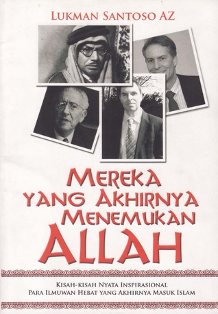 Mereka yang Akhirnya Menemukan Allah