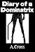 Diary of a Dominatrix