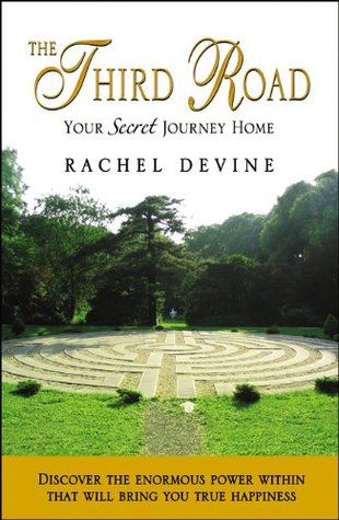 The Third Road: Your Secret Journey Home