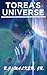 Torea's Universe
