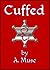 Cuffed