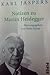 Notizen zu Martin Heidegger