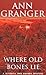Where Old Bones Lie (Mitchell and Markby Village, #5)